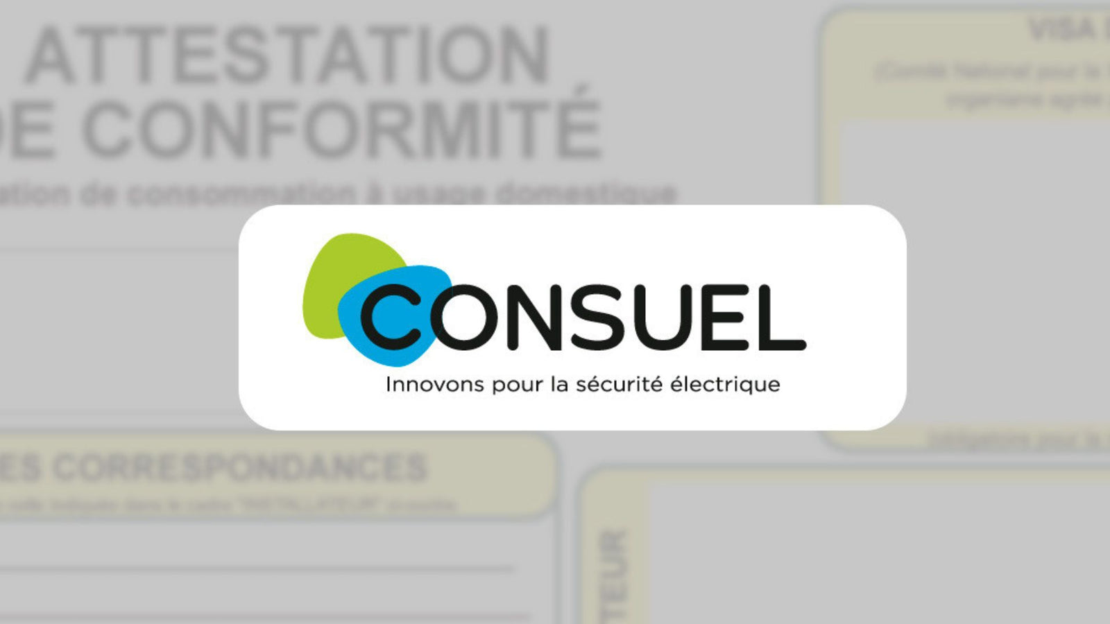 Attestation de conformité CONSUEL